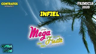 Infiel (Mega Fiesta) Primicia 2020