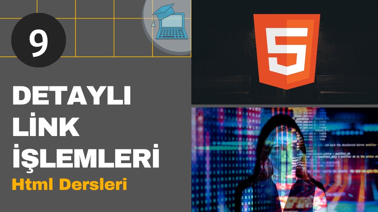 9.Ders- Link Yönlendirmeleri Ve Link İşlemleri | HTML Kursu (HTML Dersleri)