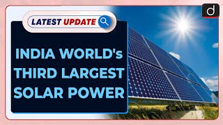 India World’s Third Largest Solar Power | Ember Report | Latest update | Drishti IAS English