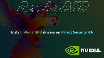 Install nVidia driver on Parrot Security