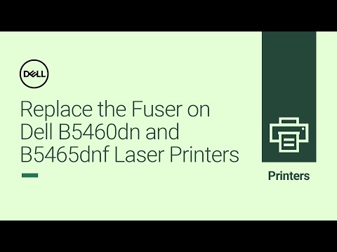 Replace the Fuser on Dell B5460dn and B5465dnf Laser Printers