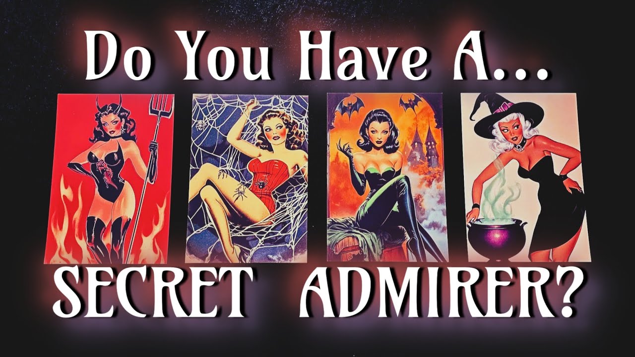 🔮 Do You Have A SECRET ADMIRER? 🫦😎❤️ Pick A Card Tarot Reading 🔮