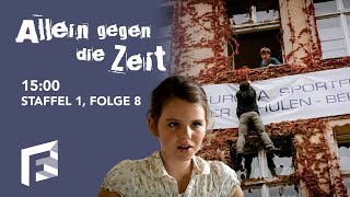 15:00 | Allein gegen die Zeit (2010–2012) | Staffel 1, Folge 8