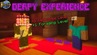 The DERPY EXPERIENCE... - Hypixel Skyblock (SB Ep. 11)