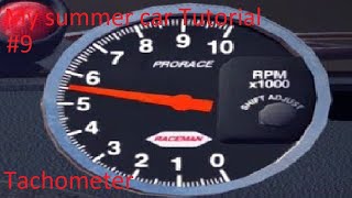 My summer car Tutorial #9 | Tachometer