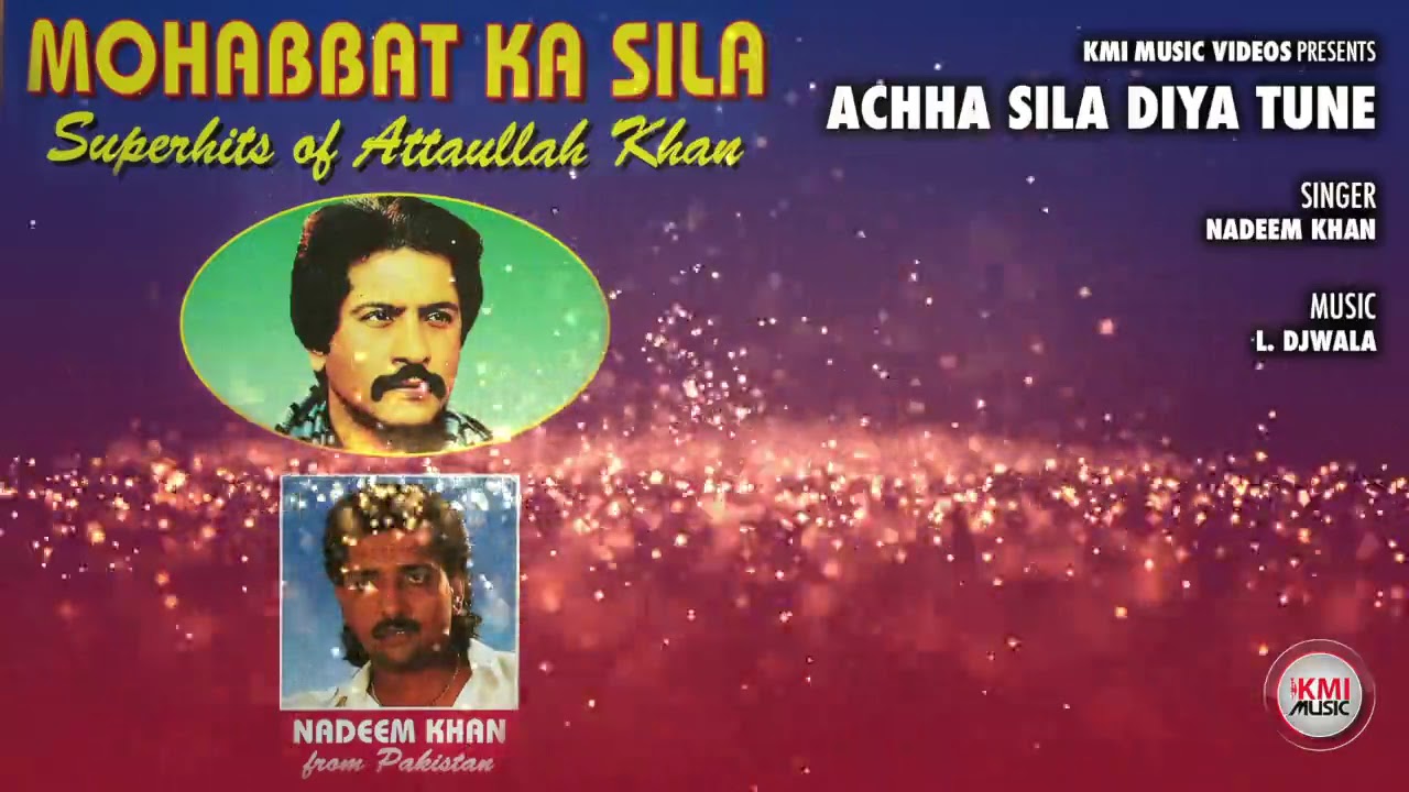 Achha Sila Diya Tune by Nadeem KhanSad SongBroken heart