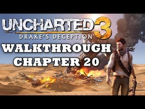 SPOILERS! Uncharted 3 Walkthrough: Chapter 20 (Part 20/22) [HD] - YouTube
