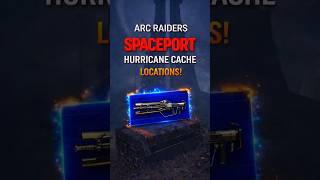 ARC Raiders Spaceport - 5 Hurricane Cache Locations | Tempest Blueprint! #arcraiders