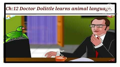 Class 3 | English | Ch.12 Dr Dolittle learns animal language | English medium | Maharashtra board |