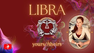 LIBRA | And Time Goes By So Slowly, And Time Can Do So Much, Are You... | Yours//Theirs | March 2024