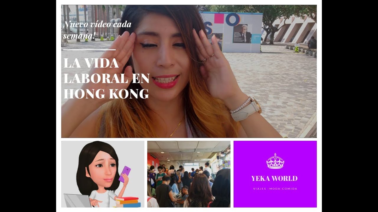 LA VIDA LABORAL EN HONG KONG Conoce Hong Kong YouTube