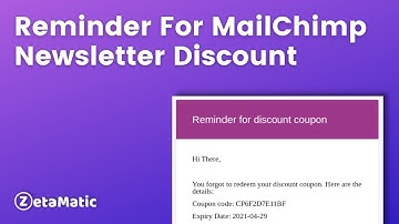 Reminder For MailChimp Newsletter Discount Plugin | ZetaMatic.com