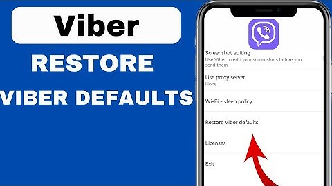 How To Restore Viber To Default Settings | Quick Guide