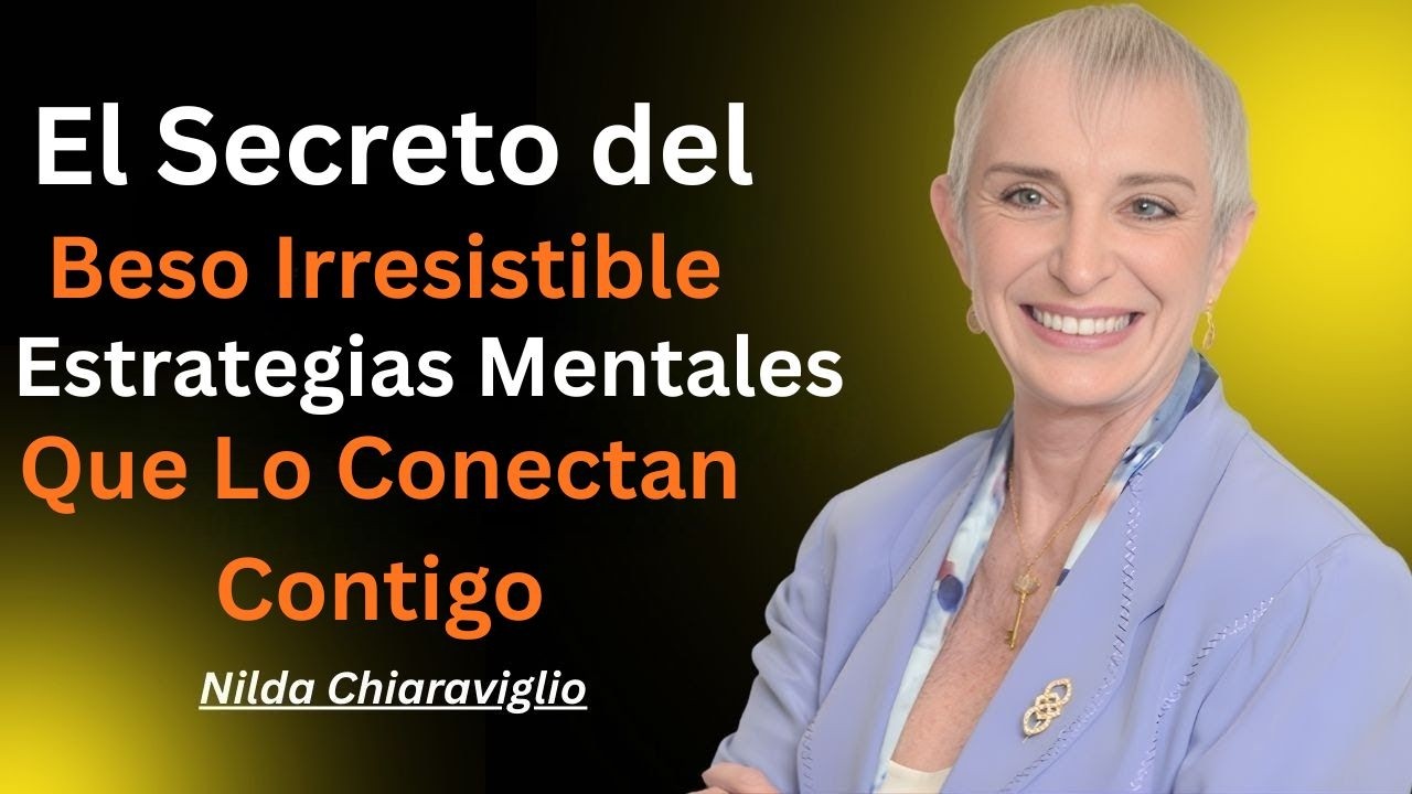 El Secreto del Beso Irresistible: 6 Estrategias Mentales Que Lo Conectan Contigo