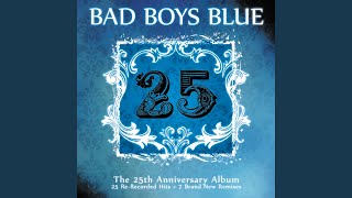 Pretty Young Girl (2010 Re-recording; Twister Remix Edit) - Bad Boys Blue