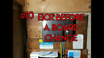 EICR Before a board change? (10)