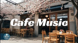 1HOUR CAFE MUSIC ☕ / Bossa Nova Jazz Music / study / relax / work / sakura