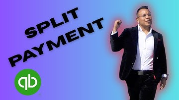How To Split Payment in Quickbooks Online BEST Way 2025