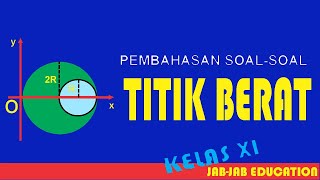 Fisika Kelas XI || Pembahasan Soal-soal Titik Berat (part-1)