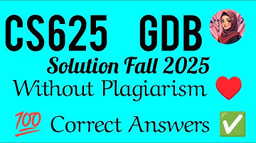 CS625 GDB Solution Fall 2025 100% Correct Answer without Plagarisum