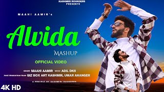 Alvida Mashup | Maahi Aamir | Adil Dks New Trending Kashmiri Song Resimi