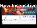 How Insensitive | Chords & Melody | Guitar Tab