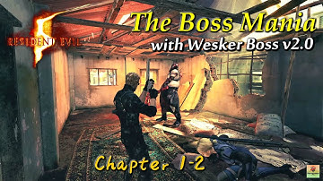 Re5 The Boss Mania Walkthrough with Wesker Boss and Jill Boss Mod Part2 "Chapter 1-2"