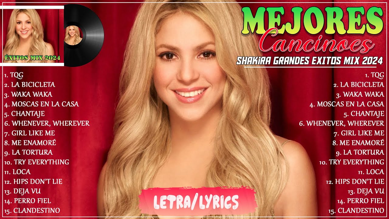 Shakira Mix 2024 Grandes Éxitos De Shakira Las Mejores Canciones de