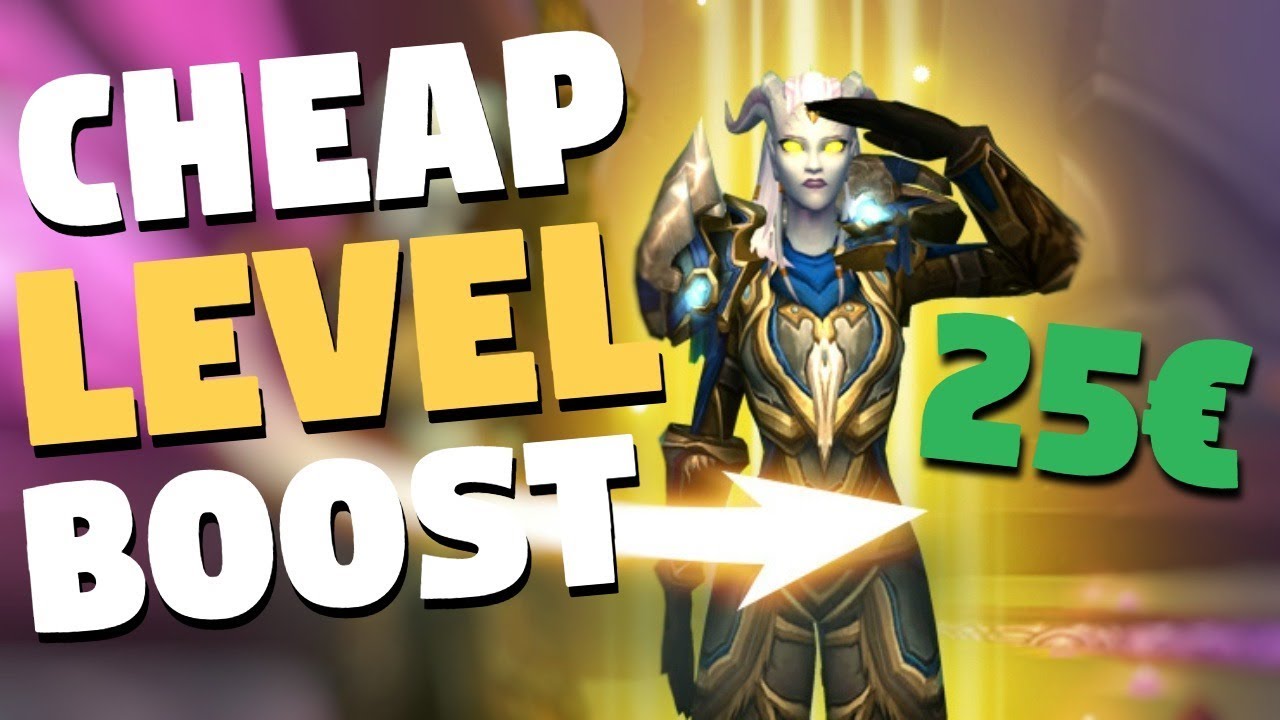 Cheap Level 110 Character Boost & BFA | Limited Sale | World of Warcraft Battle for Azeroth ...
