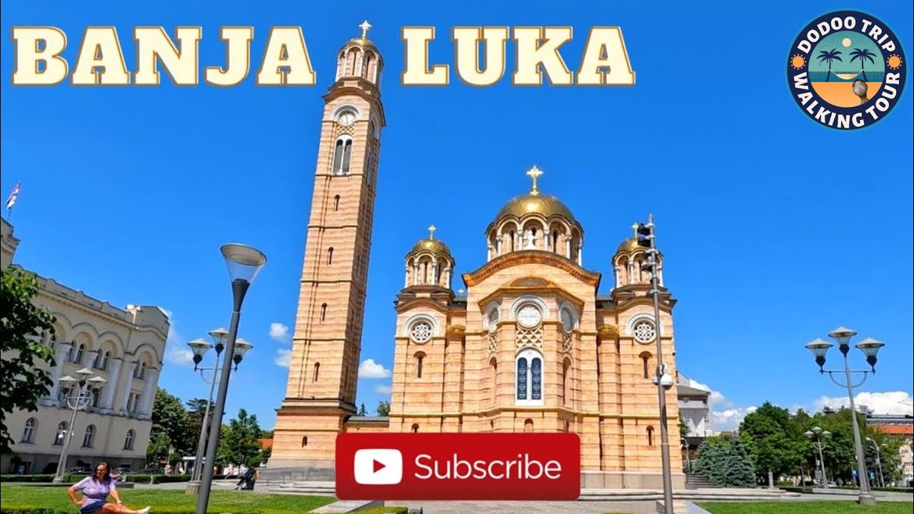 🇧🇦 Banja Luka - Walking Tour - with Captions