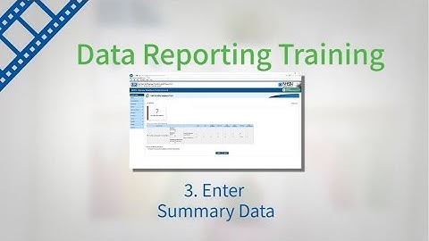 NHSN Data Reporting - Entering Summary Data - Video #3