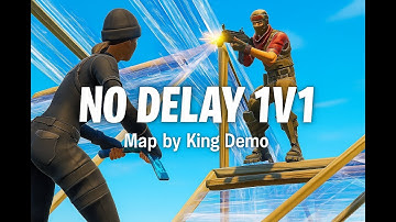 Best No Delay 1v1 Map in Fortnite? 🥶 | King Demo Map Review