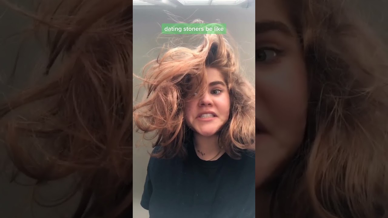 Dating a stoner: before or after?