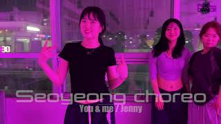 의정부 걸스힙합  Seoyeong choreo| You & me : Jenny |