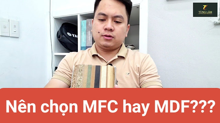 So sánh giá giữa mdf và mfc