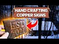 The Cabin EP 13/ Making copper signs / Off Grid ISN'T for everyone