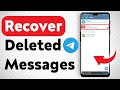 How To Recover Deleted Messages In Telegram - Full Guide