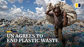 Countries agree to end plastic pollution in historic UN resolution