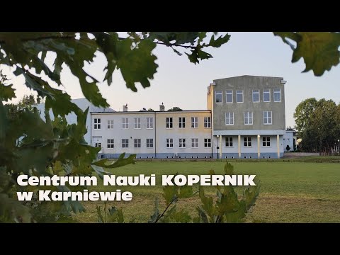 Centrum Nauki KOPERNIK z wizytą w Karniewie | Planetobus 2024