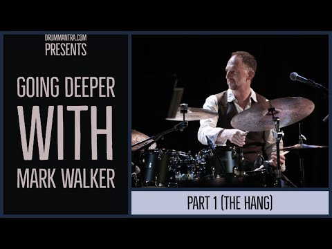 Going Deeper with MARK WALKER, pt. 1