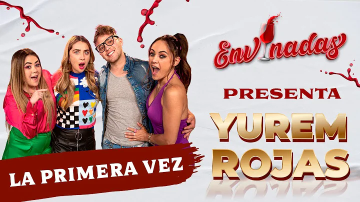 Yurem Rojas en Envinadas: La primera vez I Envinadas