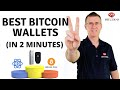 Best Bitcoin Wallet of 2020 (in 2 minutes)