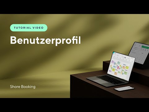 Tutorial Video #1: Benutzerprofil