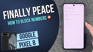 Google Pixel 8 – Jak blokować numery • 📱 • 👤 • ⛔️ • Poradnik screenshot 5