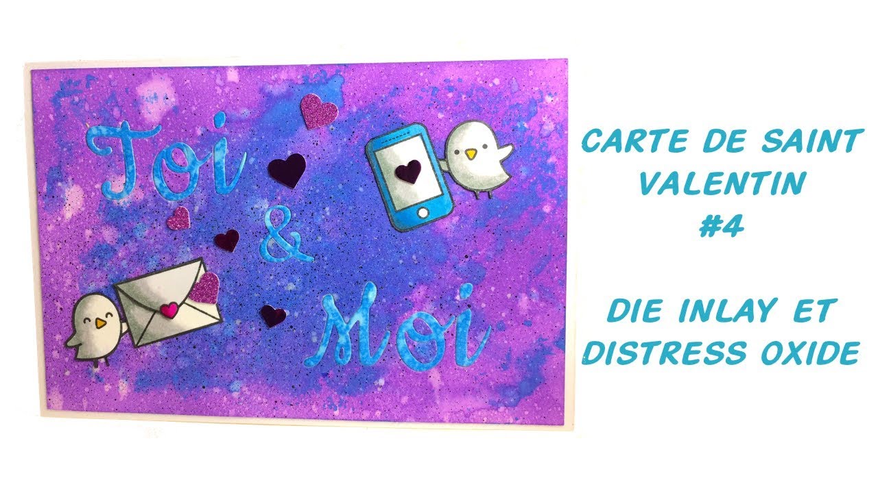 Carte Saint Valentin #4 : die inlay et Distress Oxide