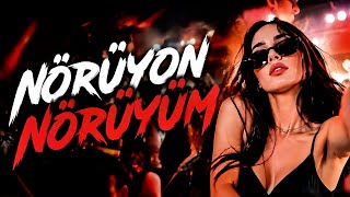 Nörüyon Nörüyüm