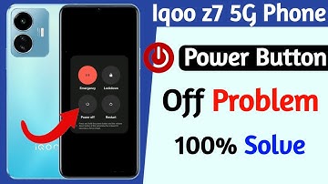 iqoo z7 5g power off problem solve kaise kare | how to solve power off problem iqoo z7 5g