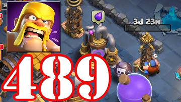 Clash of Clans - Gameplay Walkthrough - Episode 489 (iOS, Android)