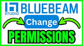 How To CHANGE PERMISSIONS In Bluebeam Studio (QUICK & EASY) 2026