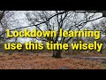 Lockdown learning , use this time wisely